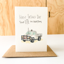 Load image into Gallery viewer, Happy Father's Day, Thank Ute for Everything
