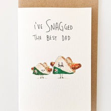 Load image into Gallery viewer, I've Snagged The Best Dad