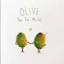 Load image into Gallery viewer, Olive You So Much
