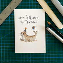 Load image into Gallery viewer, Let&#39;s Sealebrate Your Birthday

