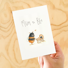 Load image into Gallery viewer, Mum To Bee

