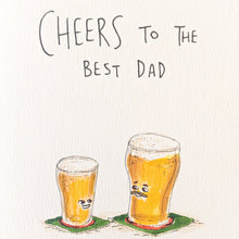 Load image into Gallery viewer, Cheers To The Best Dad
