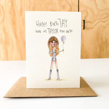 Load image into Gallery viewer, Happy BirthTay, Hope It&#39;s Taylor Made for You

