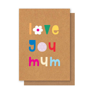 LOVE YOU MOTHER'S DAY CARD