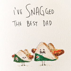 I've Snagged The Best Dad